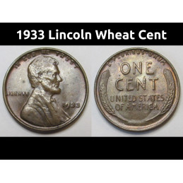 1933 Lincoln Wheat Cent - higher grade antique Great Depression era penny