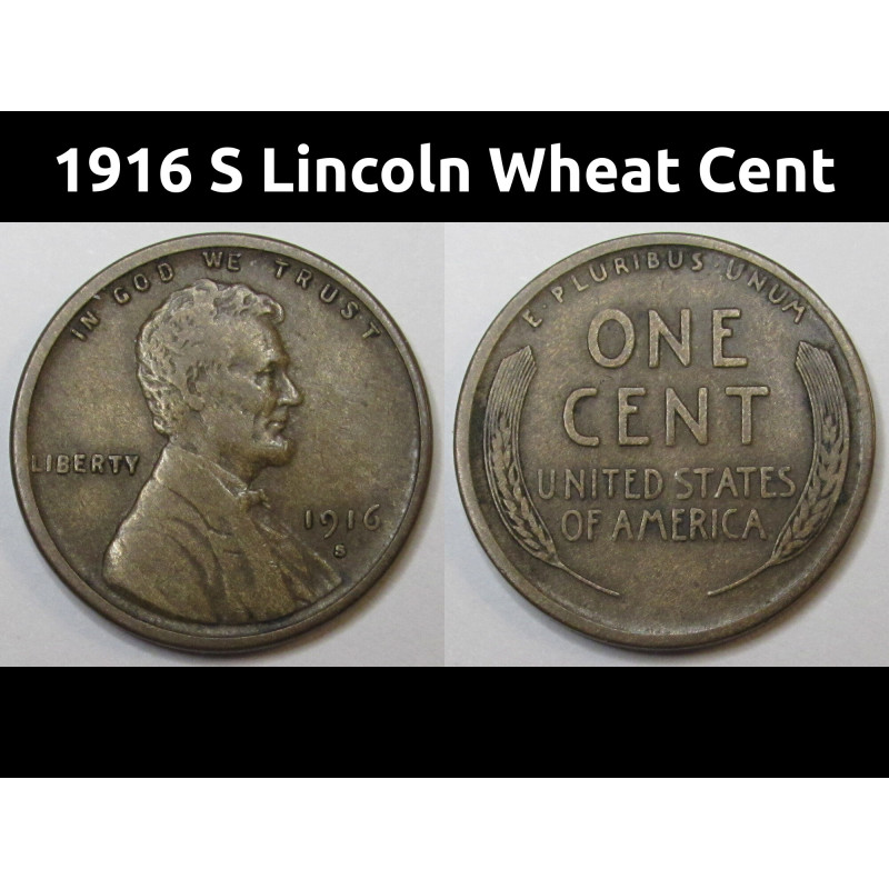 1916 S Lincoln Wheat Cent - antique higher grade American wheat penny
