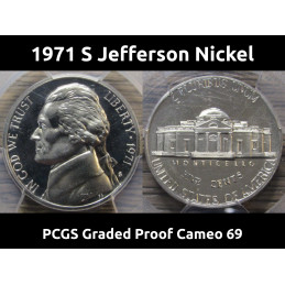 1971 S Jefferson Nickel - PCGS Cameo PR 69 - professionally certified and graded coin
