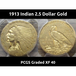 1913 Indian 2.5 Dollar Gold...