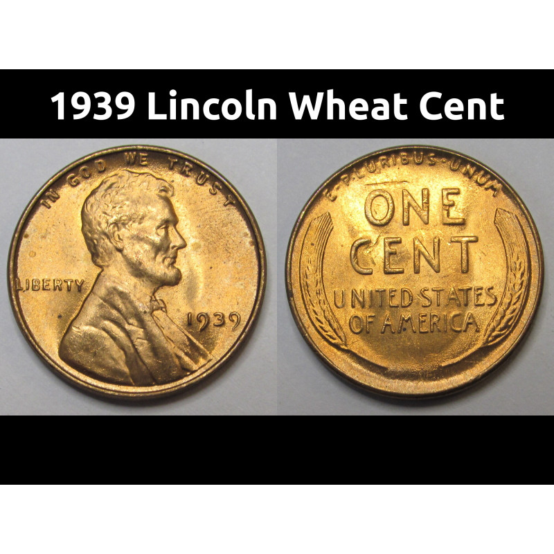 1939 Lincoln Wheat Cent - old beautiful uncirculated antique penny coin