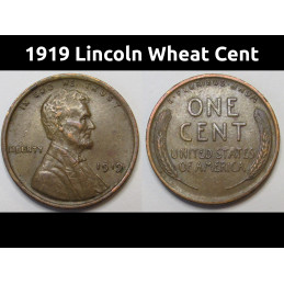 1919 Lincoln Wheat Cent - higher grade antique American penny coin