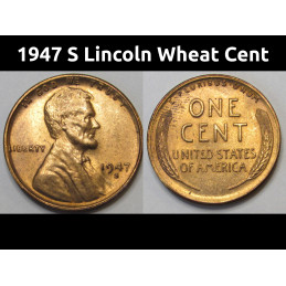 1947 S Lincoln Wheat Cent - uncirculated San Francisco mintmark vintage penny