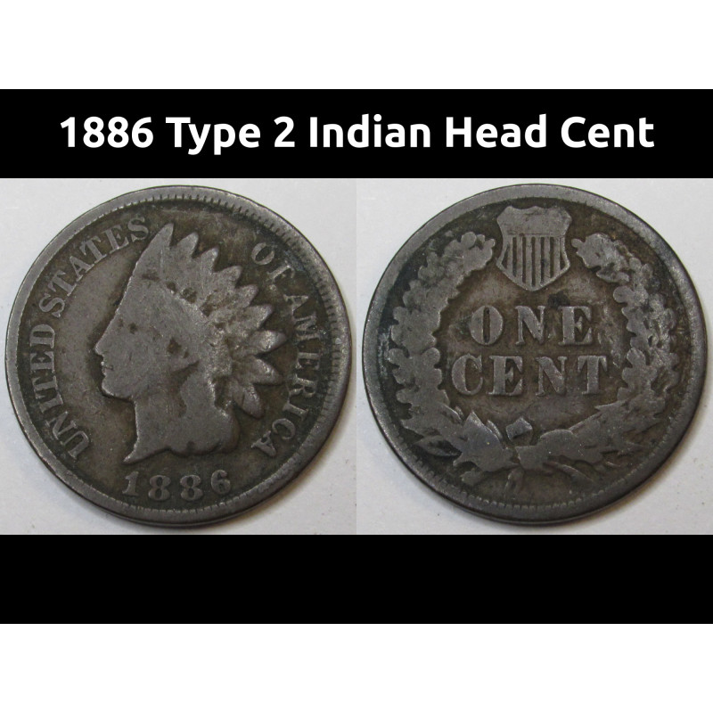 1886 Type 2 Indian Head Cent - antique better date American penny