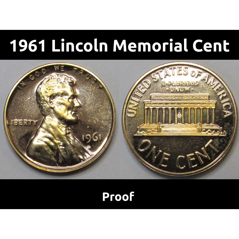 1961 Lincoln Memorial Cent - proof - vintage flashy American penny