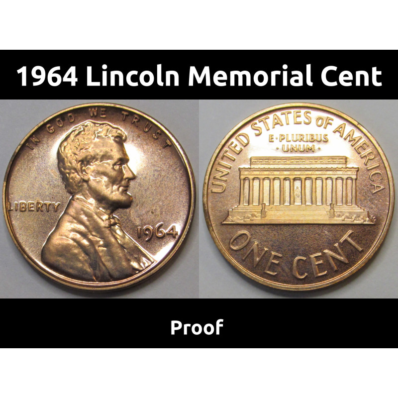 1964 Lincoln Memorial Cent - proof - vintage American penny