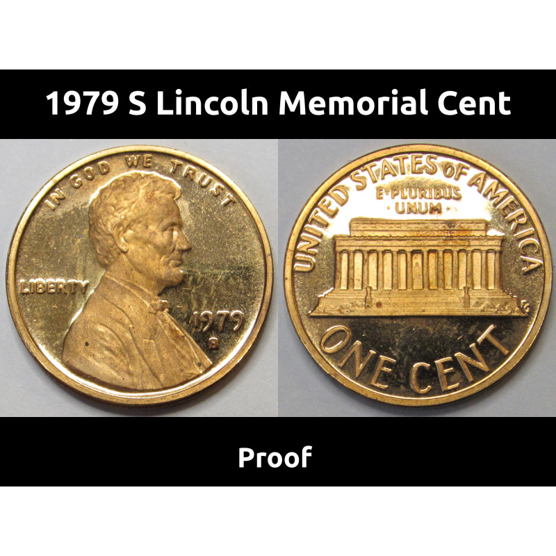 1979 S Lincoln Memorial Cent - Type 1 Proof - vintage American penny