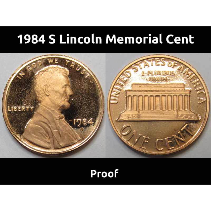 1984 S Lincoln Memorial Cent - proof American penny coin