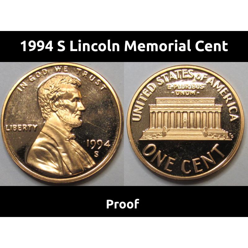 1994 S Lincoln Memorial Cent - vintage proof coin