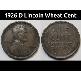 1926 D Lincoln Wheat Cent - antique higher grade Denver mintmark wheat penny