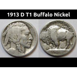 1913 D T1 Buffalo Nickel - raised mound - first year of issue American type coin