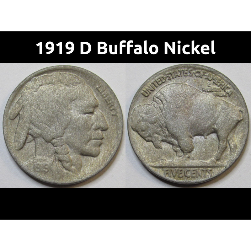 1919 D Buffalo Nickel - antique Denver mintmark American Indian five cent coin