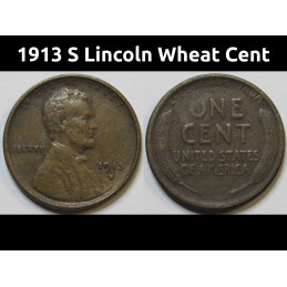 1913 S Lincoln Wheat Cent - old better date lower mintage American penny