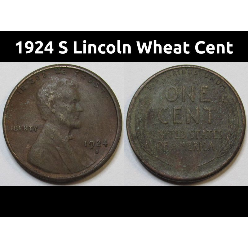 1924 S Lincoln Wheat Cent - old San Francisco mintmark American wheat penny