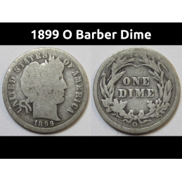 1899 O Barber Dime - 19th century American antique silver dime