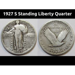1927 S Standing Liberty Quarter - low mintage antique San Francisco mintmark quarter