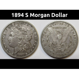 1894 S Morgan Dollar - low mintage San Francisco mintmark silver dollar