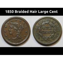 1850 Braided Hair Large Cent - higher grade antique American penny
