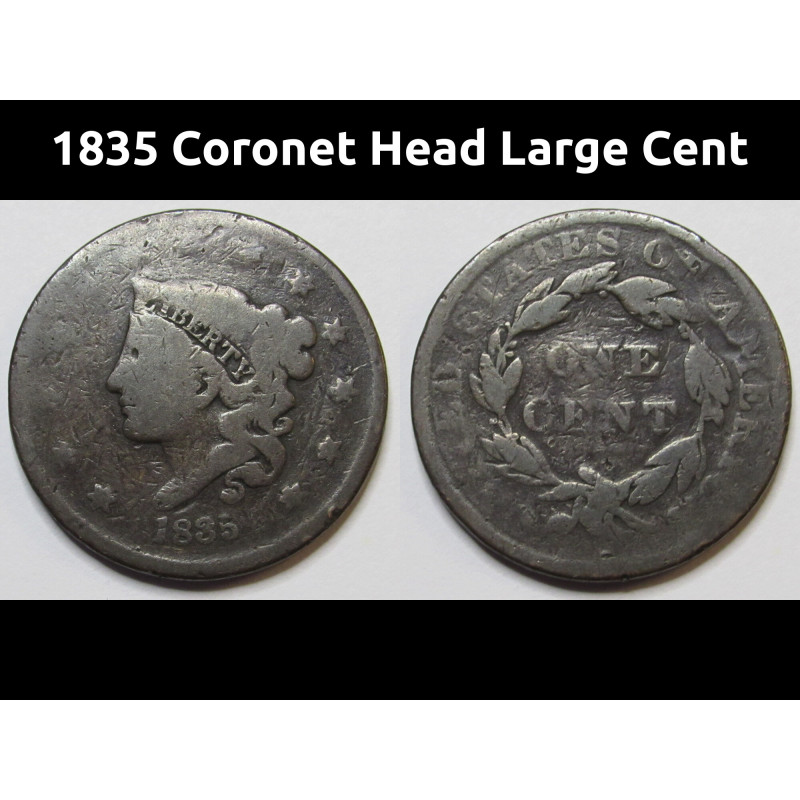 1835 Coronet Head Large Cent - antique American copper coin