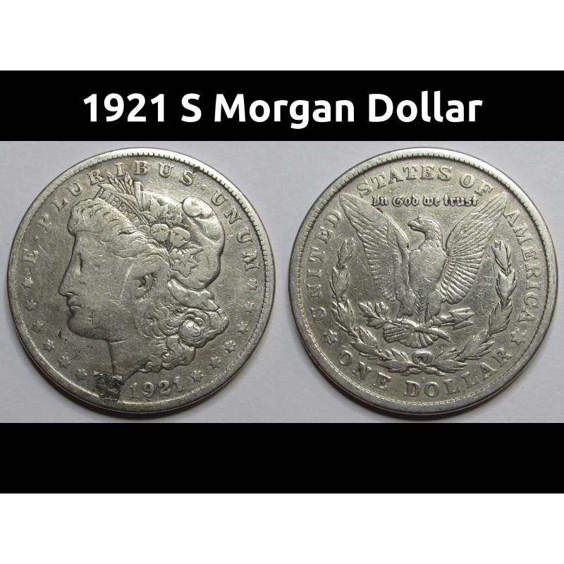 1921 S Morgan Dollar - antique final year of issue American silver dollar