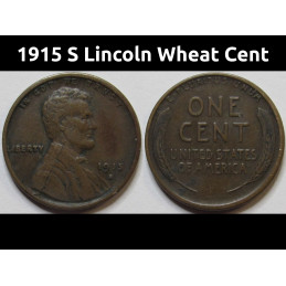 1915 S Lincoln Wheat Cent - semi-key date San Francisco mintmark American penny