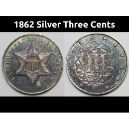 1862 Silver Three Cents Trime - toned uncirculated beautiful coin