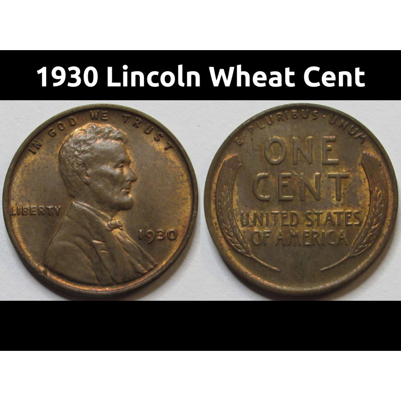 1930 Lincoln Wheat Cent - antique higher grade American wheat penny