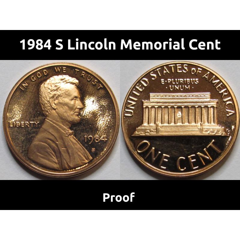 1984 S Lincoln Memorial Cent - Proof - vintage San Francisco mintmark penny