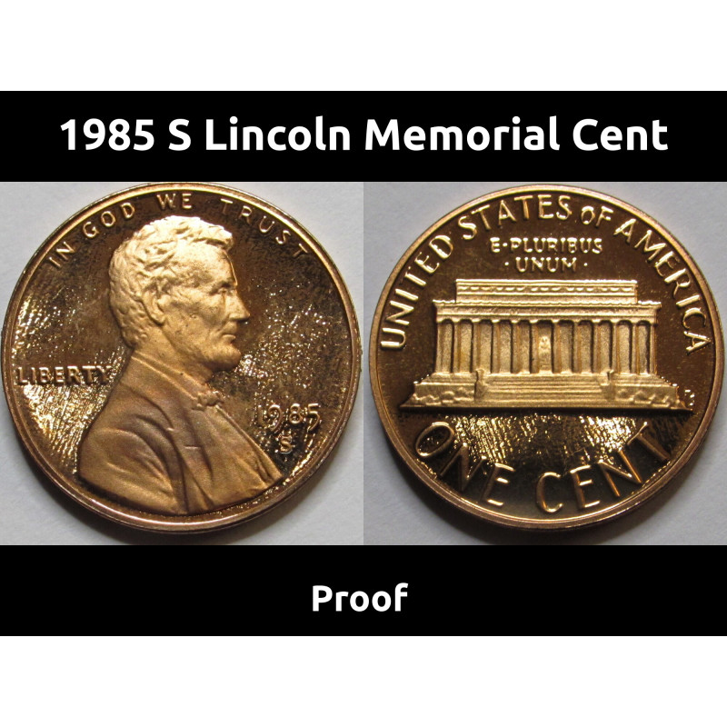 1985 S Lincoln Memorial Cent - Proof - vintage American proof penny