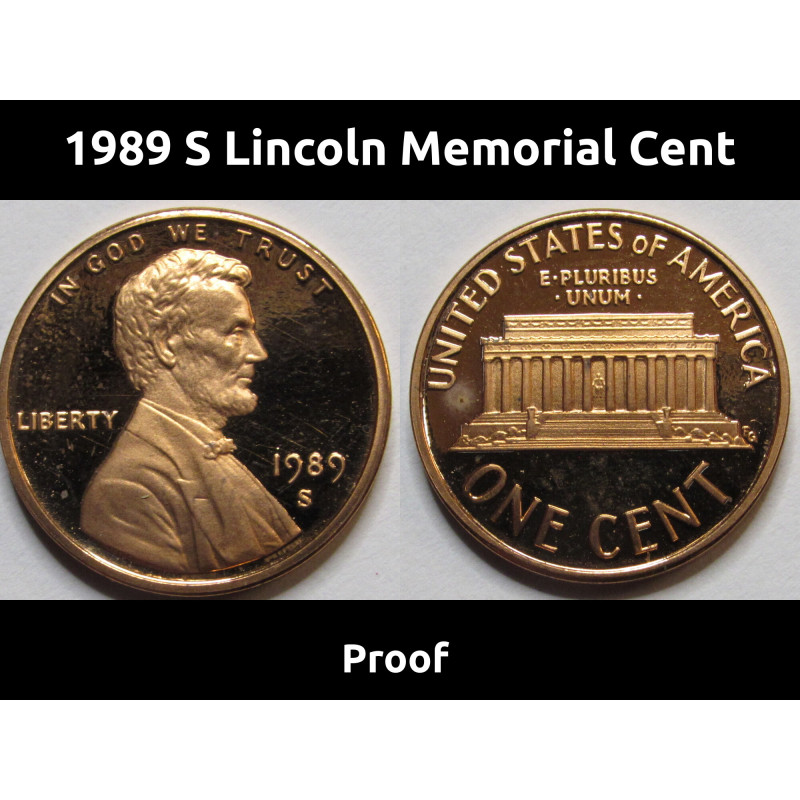 1989 S Lincoln Memorial Cent - Proof - vintage American proof coin