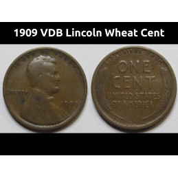 1909 VDB Lincoln Wheat Cent - antique first year of issue American penny