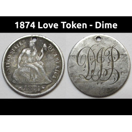 1874 Love Token - engraved Seated Liberty Dime - "DJL" initials