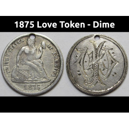 1875 Love Token - engraved Seated Liberty Dime - "JWK" intials