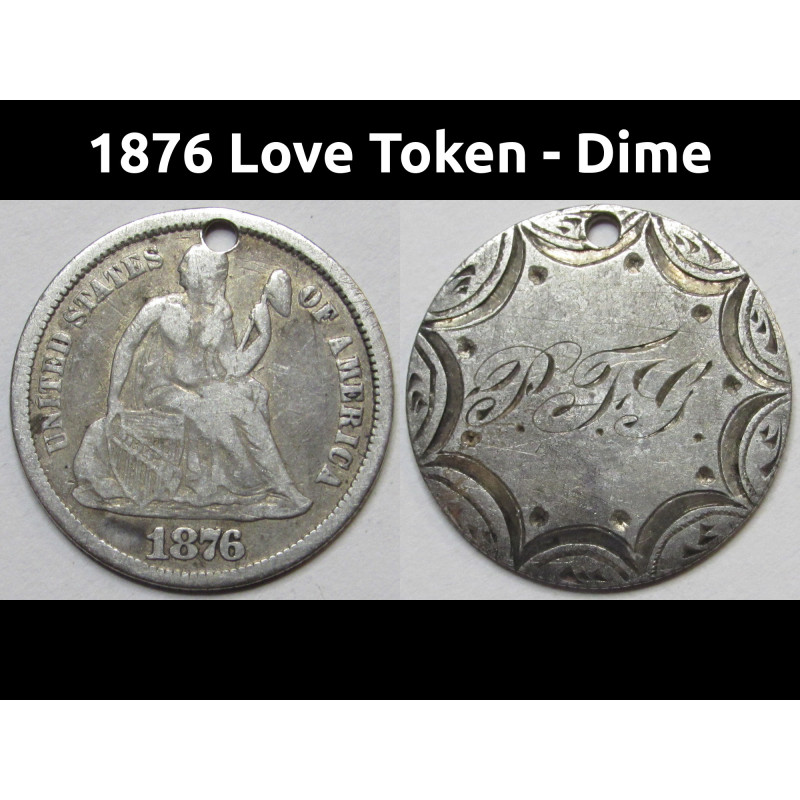 1876 Love Token - engraved Seated Liberty Dime - "PFG" initials