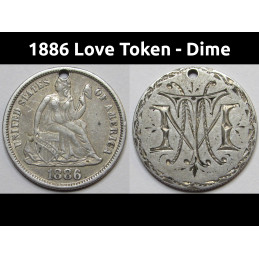 1886 Love Token - engraved Seated Liberty Dime - initials "MTM"