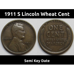 1911 S Lincoln Wheat Cent - semi-key date San Francisco mintmark wheat penny