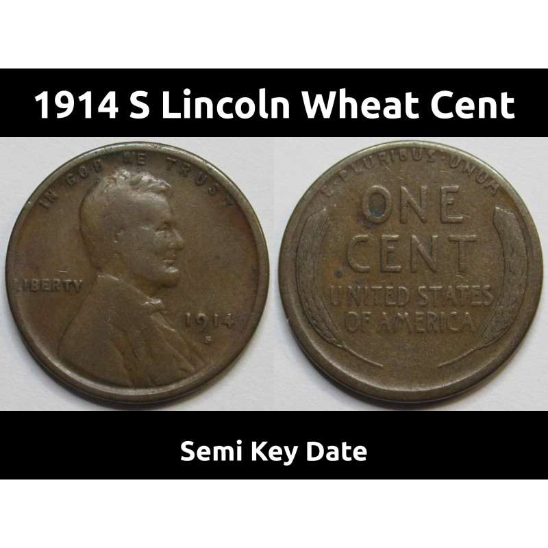 1914 S Lincoln Wheat Cent - semi-key date San Francisco mintmark wheat penny