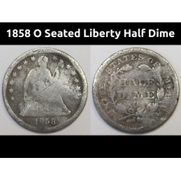 1858 O Seated Liberty Half Dime - early pre-Civil War silver American five cent coin