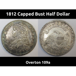1812 Capped Bust Half Dollar - Overton 109a - antique beautiful early American silver half