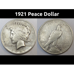 1921 Peace Dollar - high relief first year of issue historic silver dollar