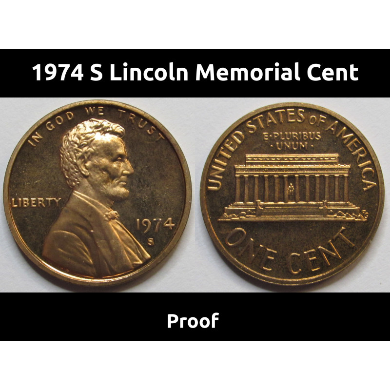 1974 S Lincoln Memorial Cent - vintage American San Francisco mint proof coin