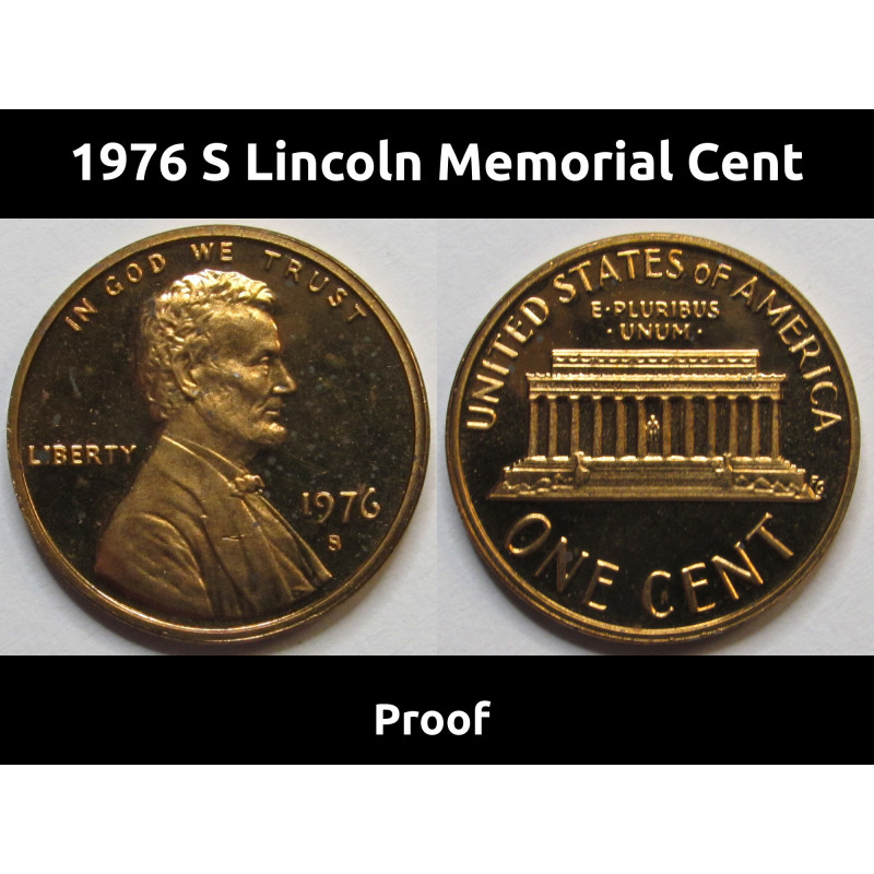 1976 S Lincoln Memorial Cent - vintage American S mintmark proof cent