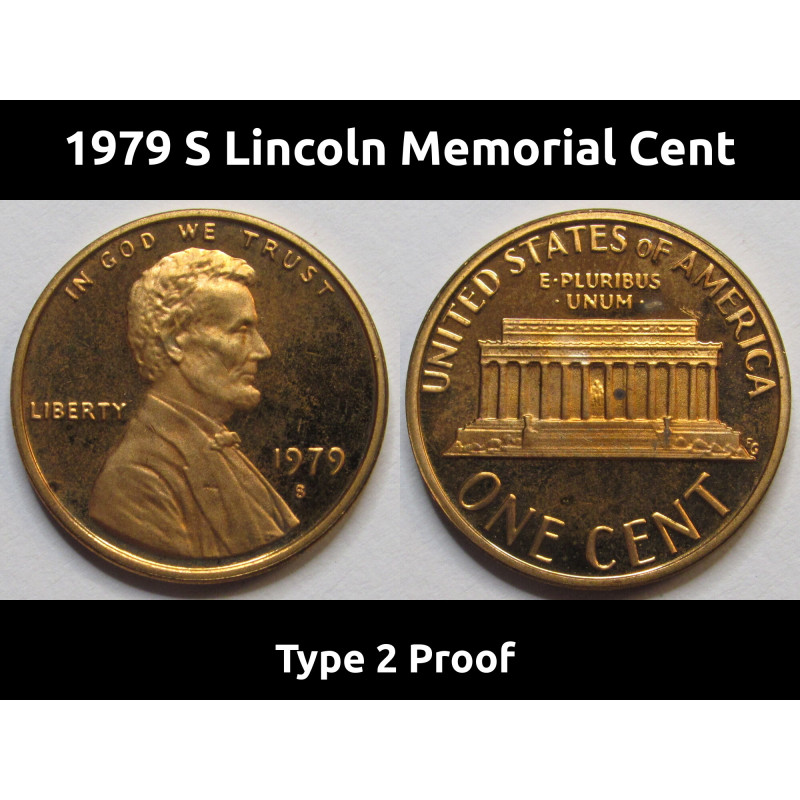 1979 S Lincoln Memorial Cent - Type 2 Proof - vintage American penny