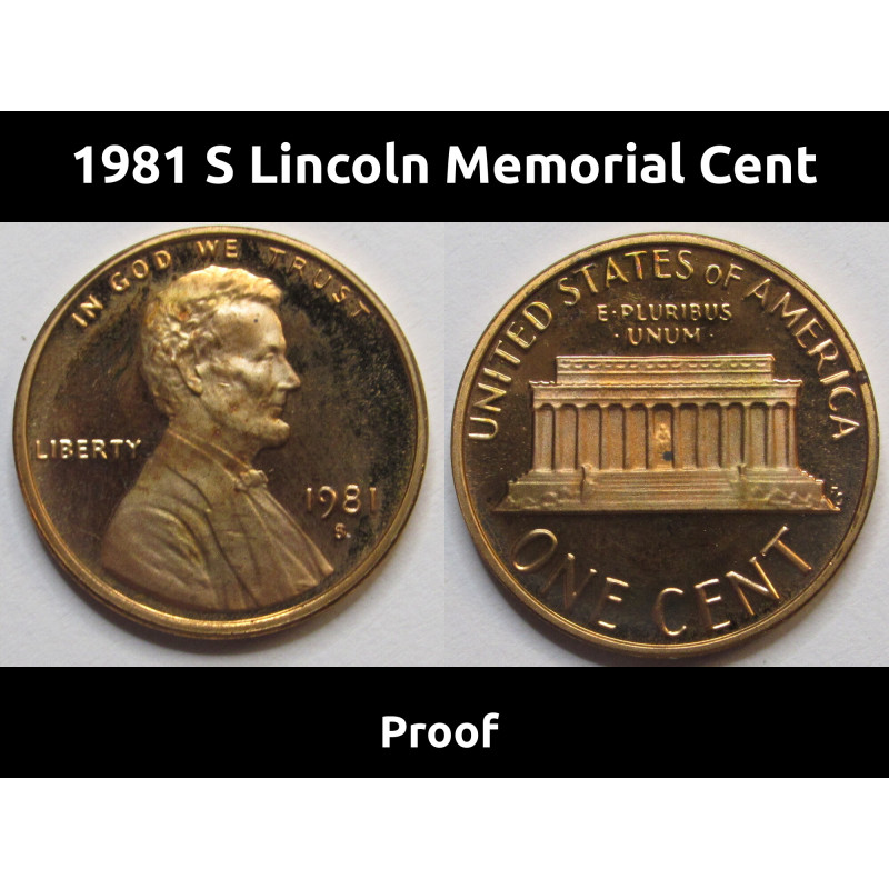 1981 S Lincoln Memorial Cent - vintage San Francisco mintmark proof penny