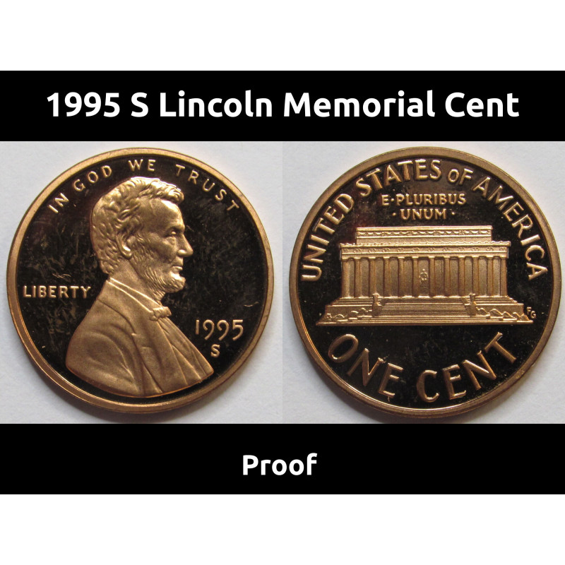 1995 S Lincoln Memorial Cent - nineties San Francisco mintmark American proof penny