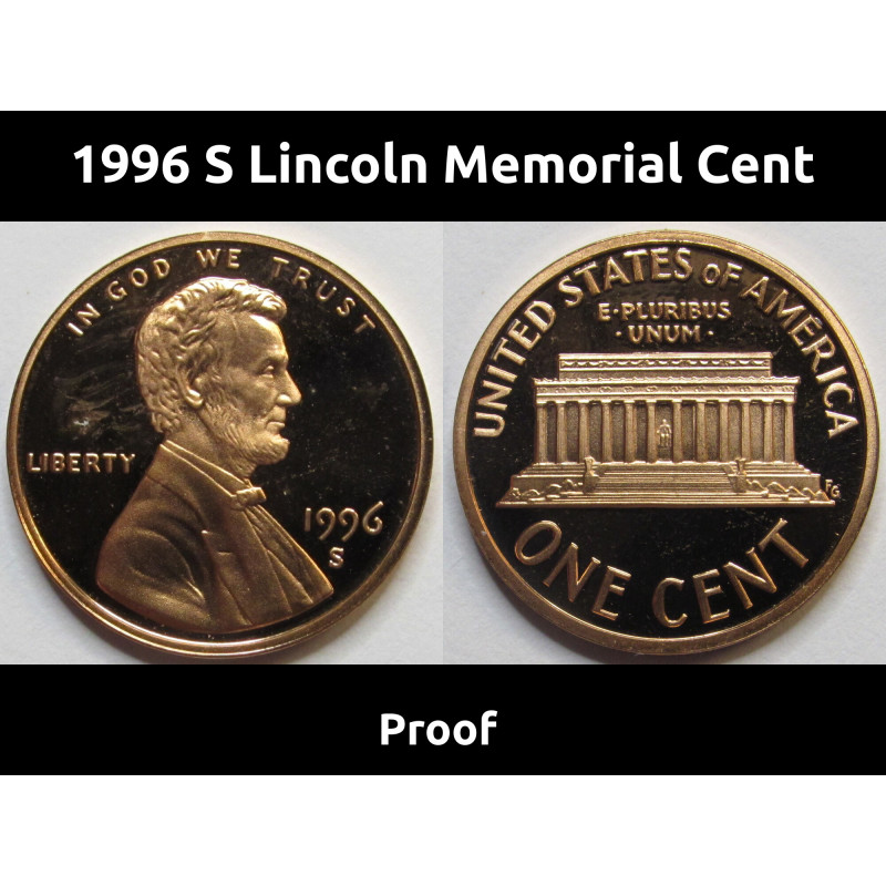 1996 S Lincoln Memorial Cent - vintage American proof coin