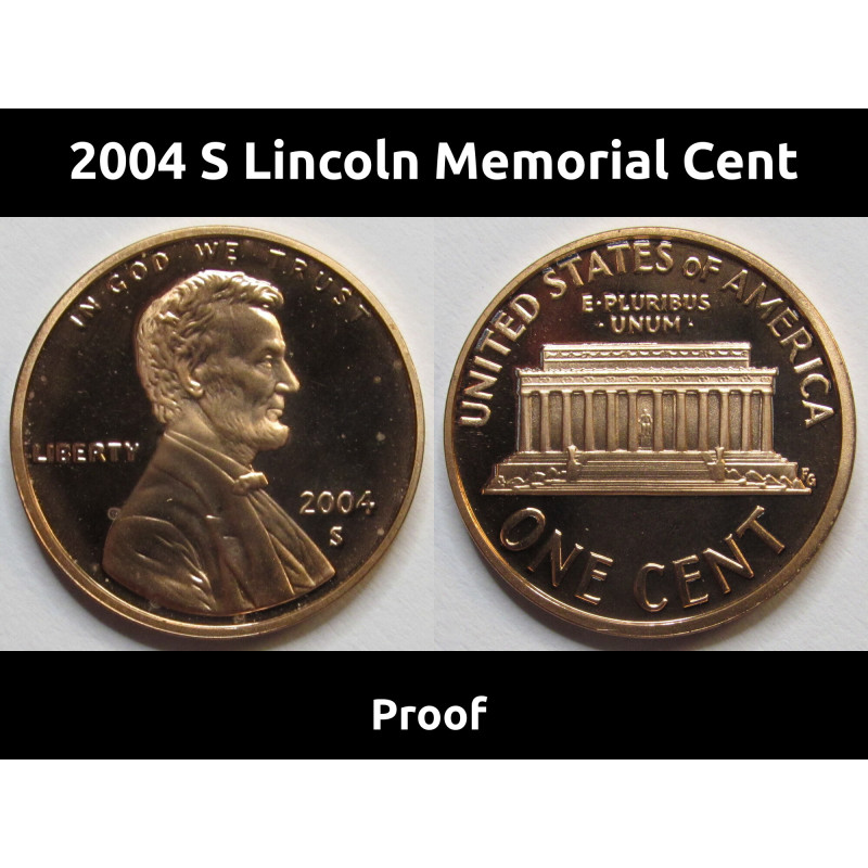 2004 S Lincoln Memorial Cent - vintage American proof penny