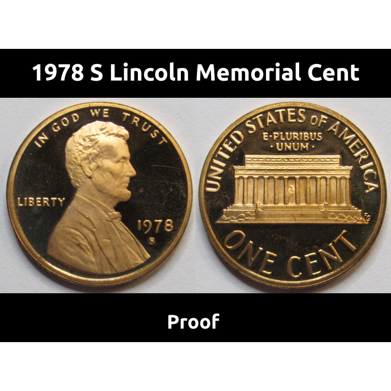 1978 S Lincoln Memorial Cent - vintage San Francisco proof coin with cameo