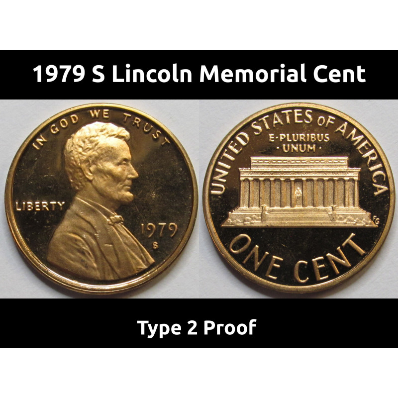 1979 S Lincoln Memorial Cent - Type 2 - vintage San Francisco mintmark proof coin