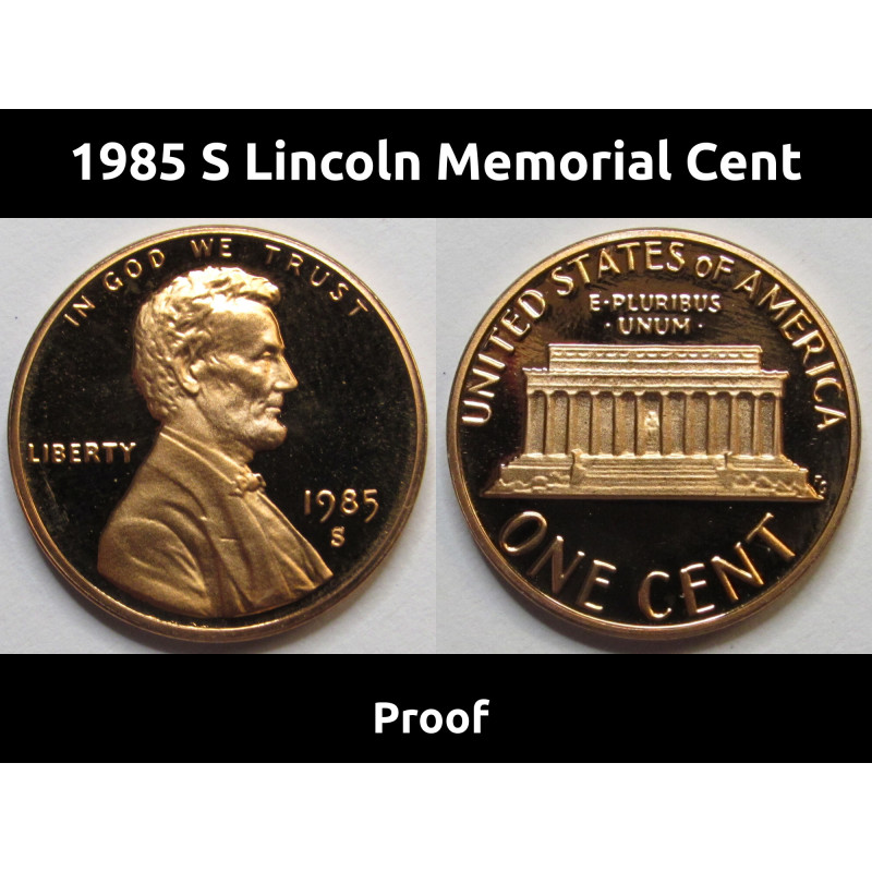 1985 S Lincoln Memorial Cent - vintage San Francisco mintmark American proof coin